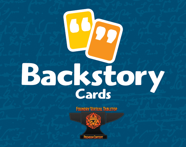 Backstory Cards logo above Foundry Virtual Tabletop logo